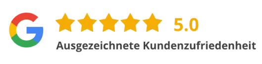 Google-Bewertung 5.0 – Ausgezeichnete Kundenzufriedenheit